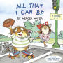 All That I Can Be (Little Critter): A Graduation Gift for Kids
