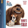 Duke's Tale (The Secret Life of Pets Series)
