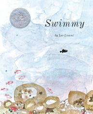 Title: Swimmy, Author: Leo Lionni