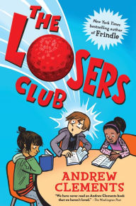 Title: The Losers Club, Author: Andrew Clements