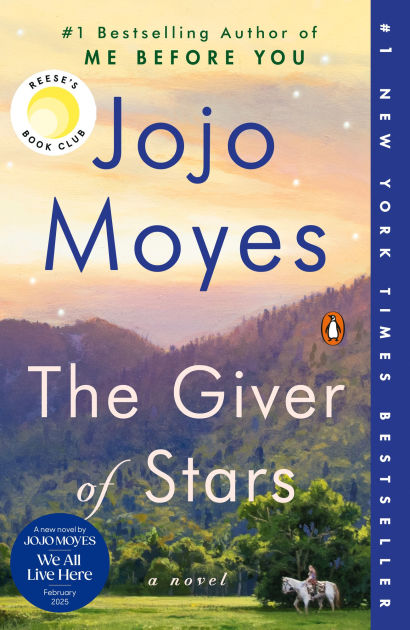 The Giver Of Stars A Novel By Jojo Moyes Paperback Barnes Noble