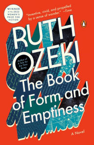 Title: The Book of Form and Emptiness (Women's Prize for Fiction Winner), Author: Ruth Ozeki
