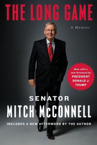 Free ebook textbooks downloads The Long Game 9780399564116 (English literature) by Mitch McConnell