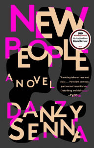 Title: New People, Author: Danzy Senna