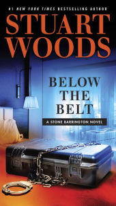Title: Below the Belt (Stone Barrington Series #40), Author: Stuart Woods