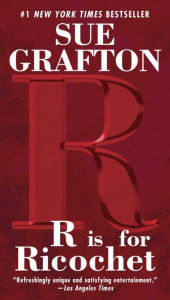 Title: R Is for Ricochet (Kinsey Millhone Series #18), Author: Sue Grafton