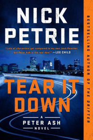 Online textbooks free download Tear It Down by Nick Petrie in English 9780525542148 PDF PDB iBook