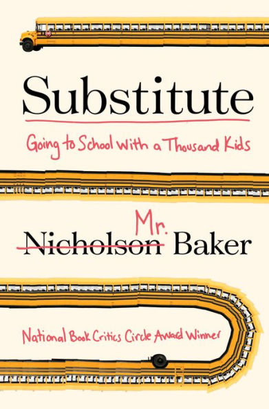 Substitute: Going to School with a Thousand Kids