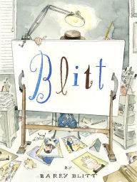 Title: Blitt, Author: Barry Blitt