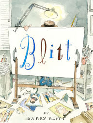 Title: Blitt, Author: Barry Blitt