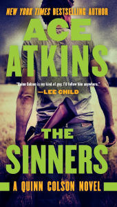 Title: The Sinners (Quinn Colson Series #8), Author: Ace Atkins