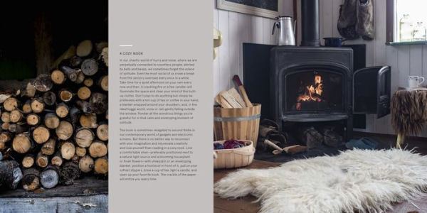 The Hygge Life: Embracing the Nordic Art of Coziness Through Recipes, Entertaining, Decorating, Simple Rituals, and Family Traditions