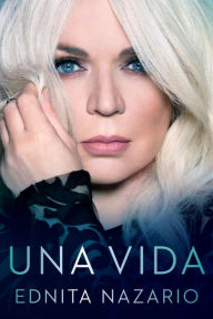 Title: Una Vida, Author: Ednita Nazario