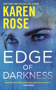 Title: Edge of Darkness, Author: Karen Rose