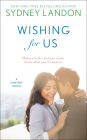 Wishing For Us (Danvers Series #9)