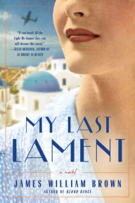 Title: My Last Lament, Author: James William Brown