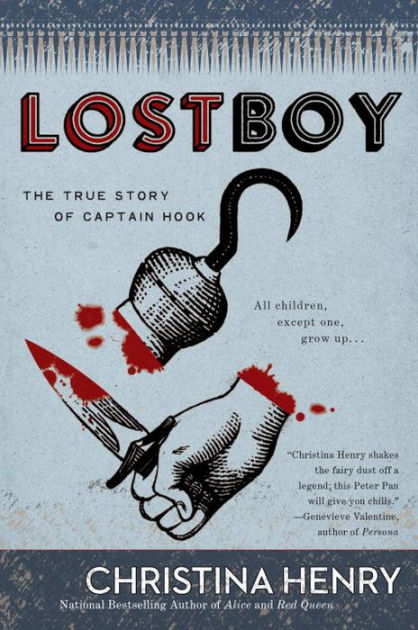 Lost Boy: The True Story of Captain Hook [eBook]