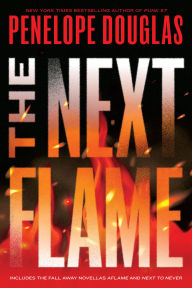 The Next Flame (Fall Away Series)
