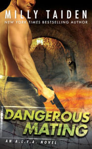 Title: Dangerous Mating, Author: Milly Taiden