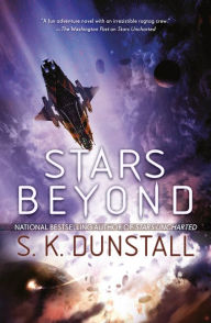 Free audio books downloading Stars Beyond FB2 by S. K. Dunstall