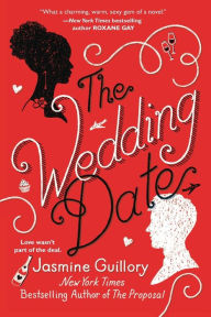 Title: The Wedding Date, Author: Jasmine Guillory