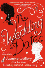 Title: The Wedding Date, Author: Jasmine Guillory