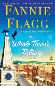 Title: The Whole Town's Talking, Author: Fannie Flagg