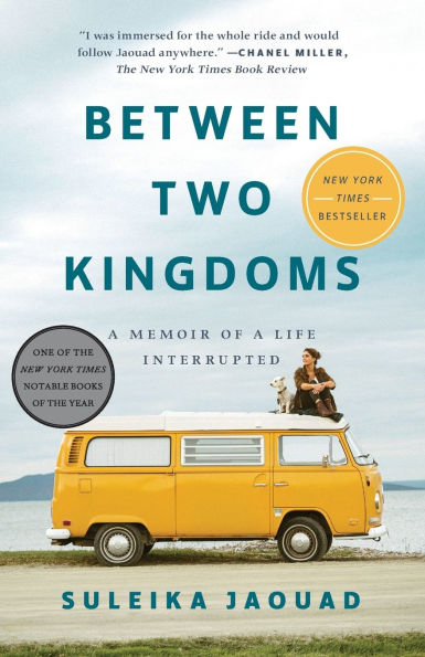 Between Two Kingdoms: A Memoir of a Life Interrupted