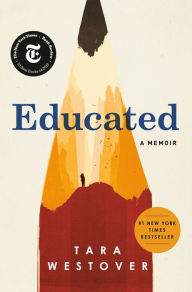 Title: Educated, Author: Tara Westover