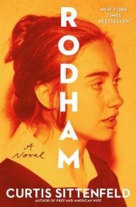 Title: Rodham: A Novel, Author: Curtis Sittenfeld