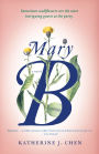 Mary B: A Novel