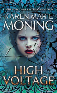 Title: High Voltage (Fever Series #10), Author: Karen Marie Moning