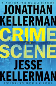 Title: Crime Scene (Clay Edison Series #1), Author: Jonathan Kellerman