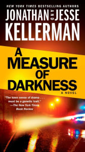 Title: A Measure of Darkness (Clay Edison Series #2), Author: Jonathan Kellerman