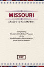 Missouri: A Guide To The 'Show Me' State