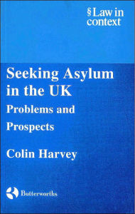Seeking Asylum in the UK: Problems and Prospects