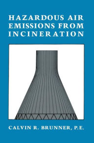 Hazardous Air Emissions from Incineration / Edition 1