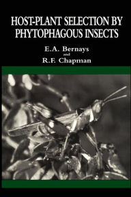 Title: Host-Plant Selection by Phytophagous Insects, Author: Elizabeth A. Bernays