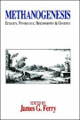 Methanogenesis: Ecology, Physiology, Biochemistry & Genetics / Edition 1