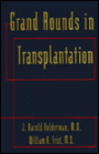 Grand Rounds In Transplantation