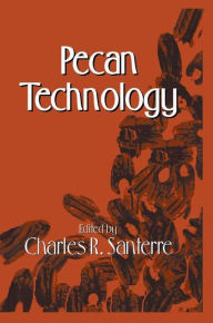 Title: Pecan Technology / Edition 1, Author: C.R. Santerre