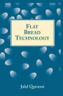 Flat Bread Technology / Edition 1