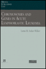 Chromosomes and Genes in Acute Lymphoblastic Leukemia / Edition 1