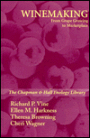 Winemaking: From Grape Growing to Marketplace (C&H)