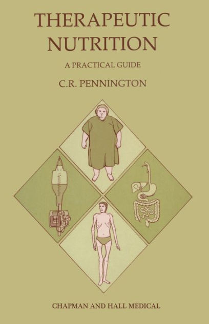 therapeutic-nutrition-a-practical-guide-by-c-r-pennington-paperback