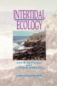 Title: Intertidal Ecology / Edition 1, Author: D. Raffaelli
