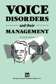 Title: Voice Disorders and their Management, Author: Margaret Fawcus