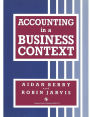 Accounting in a Business Context