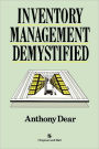 Inventory Management Demystified / Edition 1