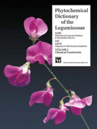 Title: Phytochemical Dictionary of the Leguminosae / Edition 1, Author: Frank Bisby
